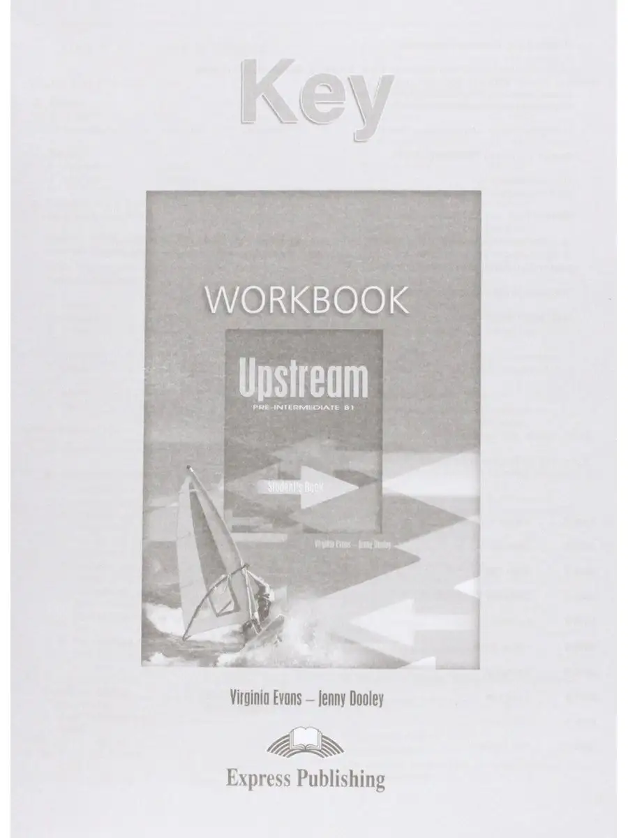 Upstream Pre-Intermediate B1 Workbook Key Express Publishing купить по цене  406 ₽ в интернет-магазине Wildberries | 119393069